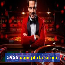 5956.com plataforma